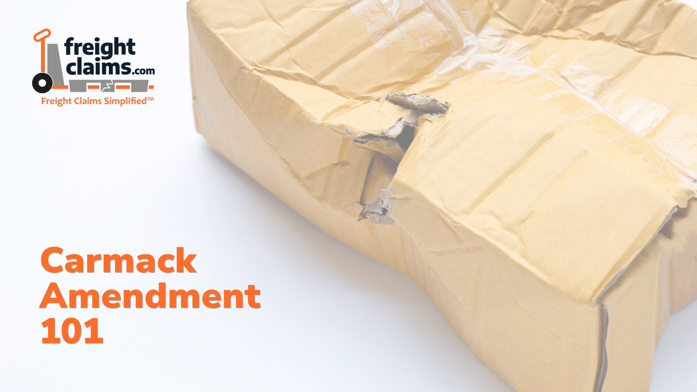 Carmack Amendment 101